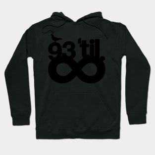 93 Til Hoodie